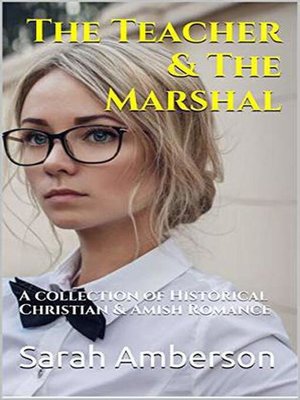cover image of The Teacher & the Marshal